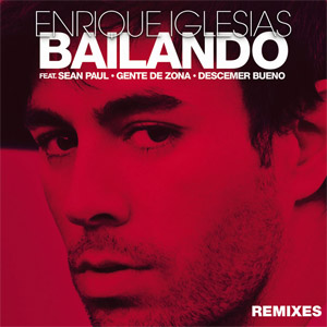 Álbum Bailando (Remixes) (Ep) de Enrique Iglesias