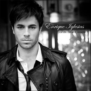 Álbum Dónde Estás Corazón de Enrique Iglesias