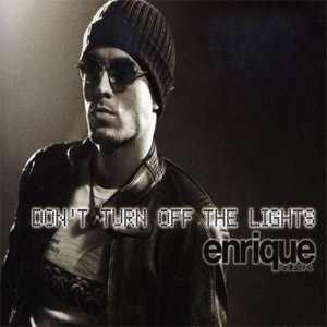 Álbum Don't Turn Off The Lights de Enrique Iglesias