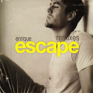 Álbum Escape (Remixes) de Enrique Iglesias
