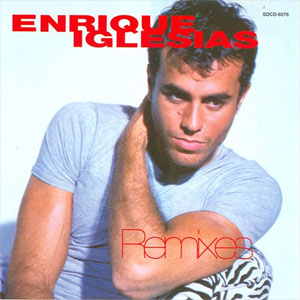 Álbum Remixes de Enrique Iglesias