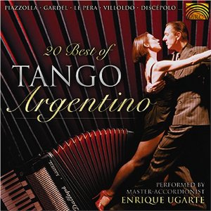 Álbum 20 Best Of Tango Argentino de Enrique Ugarte