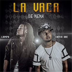 Álbum La Vaca De Nena de Enyer One