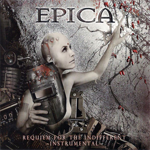 Álbum Requiem For The Indifferent (Instrumental) de Épica