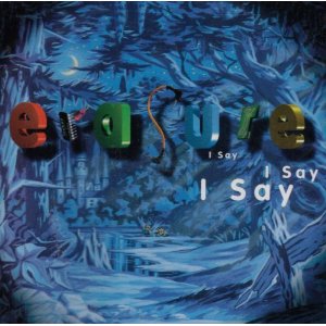 Álbum I Say I Say I Say de Erasure