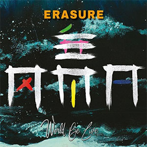 Álbum World Be Live de Erasure