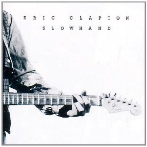 Álbum Slowhand de Eric Clapton