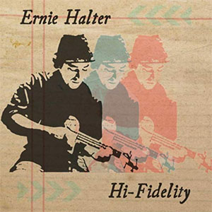 Álbum Hi Fidelity de Ernie Halter