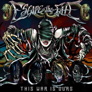 Álbum This War Is Ours de Escape The Fate