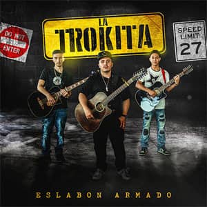 Álbum La Trokita de Eslabón Armado