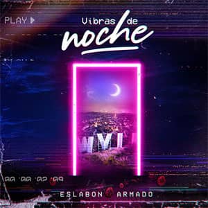 Álbum Vibras De Noche de Eslabón Armado