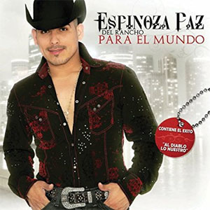 Álbum Del Rancho Para El Pueblo de Espinoza Paz