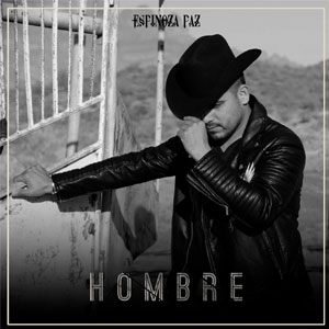 Álbum Hombre de Espinoza Paz