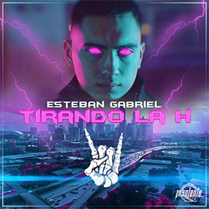Álbum Tirando La H de Estebán Gabriel