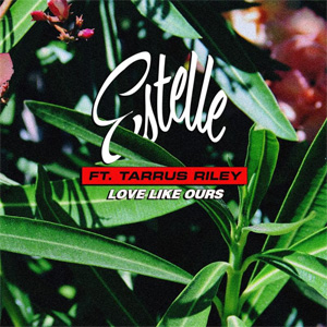 Álbum Love Like Ours de Estelle