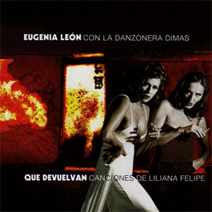 Álbum Que Devuelvan de Eugenia León
