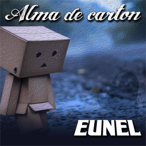 Álbum Alma De Carton de Eunel Nueva Era
