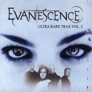 Álbum Ultra Rare Trax Volume 2  de Evanescence