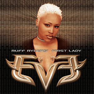Álbum Ruff Ryder's First Lady de Eve