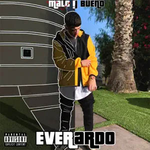 Álbum Bueno y Malo de Everardo