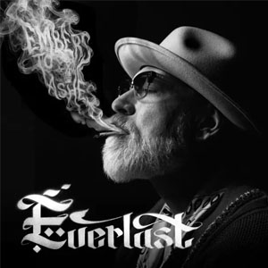 Disco Embers to Ashes de Everlast