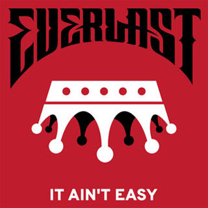 Álbum It Ain't Easy de Everlast