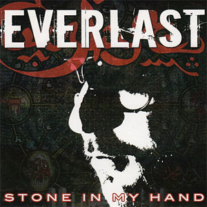 Álbum Stone In My Hand de Everlast