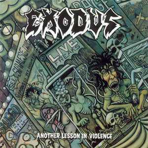 Álbum Another Lesson In Violence de Exodus