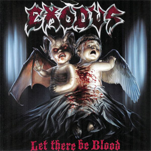 Álbum Let There Be Blood de Exodus