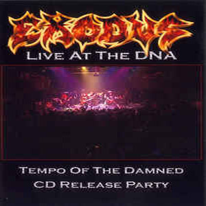 Álbum Live At The Dna (Dvd)  de Exodus