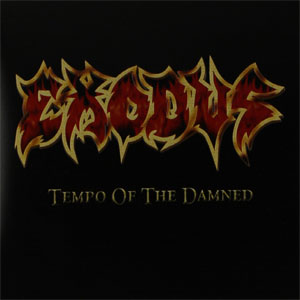 Álbum Tempo of the Damned de Exodus