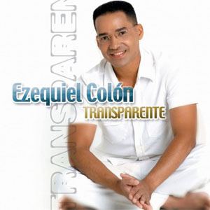 Álbum Transparente de Ezequiel Colón