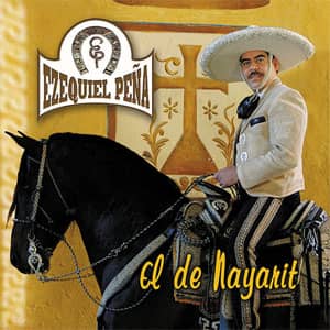 Álbum El De Nayarit de Ezequiel Peña
