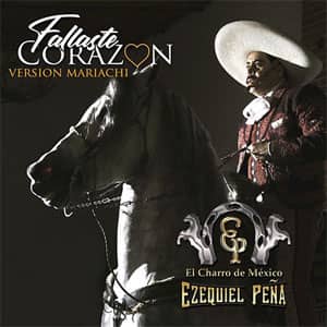 Álbum Fallaste Corazón de Ezequiel Peña