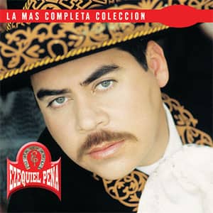 Álbum La Más Completa Colección de Ezequiel Peña