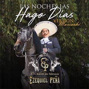 Álbum Las Noches Las Hago Días de Ezequiel Peña