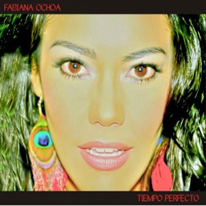 Álbum Tiempo Perfecto de Fabiana Ochoa