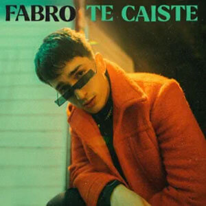 Álbum Te Caíste de Fabro