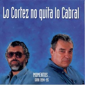 Álbum Lo Cortez No Quita Lo Cabral de Facundo Cabral