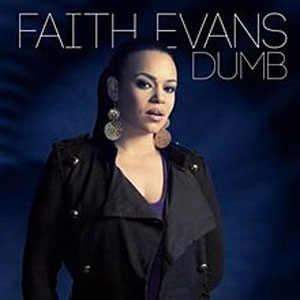 Álbum Dumb de Faith Evans
