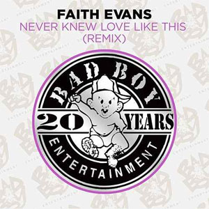 Álbum Never Knew Love Like This (Remix) de Faith Evans