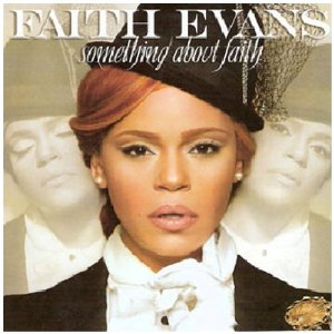 Álbum Something About Faith de Faith Evans