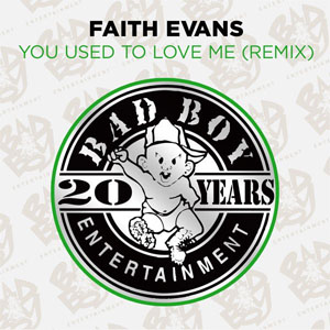 Álbum You Used To Love Me (Remix) de Faith Evans