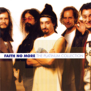 Álbum The Platinum Collection de Faith No More