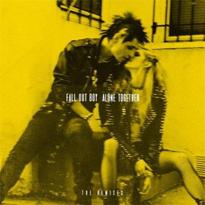 Álbum Alone Together (The Remixes) de Fall Out Boy