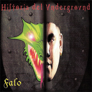 Álbum Historia Del Underground de Falo