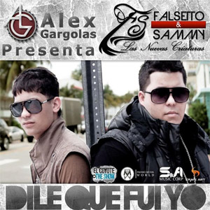 Álbum Dile Que Fui Yo de Falsetto y Sammy