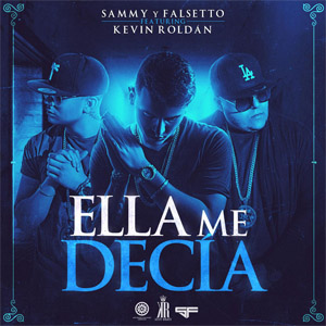 Álbum Ella Me Decía de Falsetto y Sammy