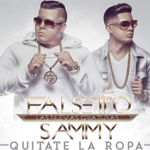 Álbum Quítate La Ropa de Falsetto y Sammy