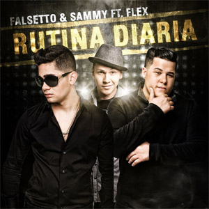 Álbum Rutina Diaria de Falsetto y Sammy